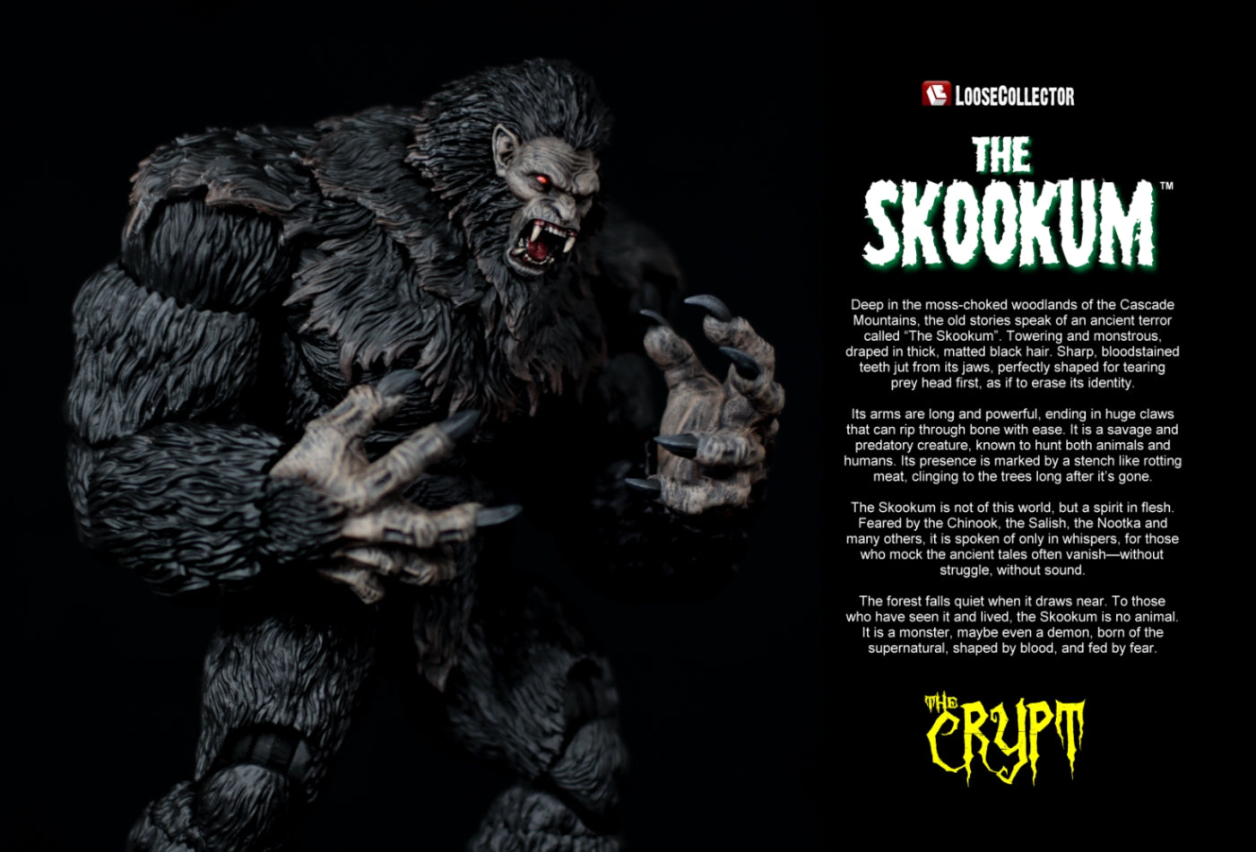 THE SKOOKUM THE CRYPT LOOSE COLLECTOR